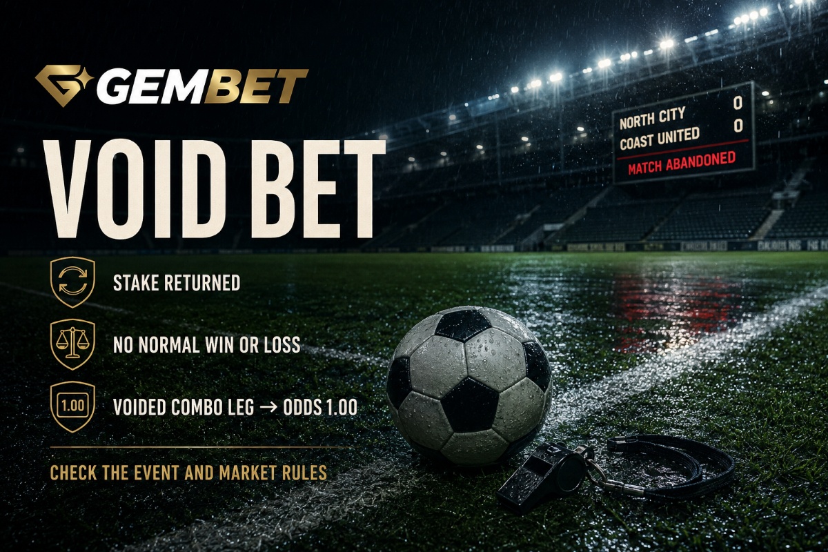 Void Bet sports settlement with returned stake after an abandoned fictional football match